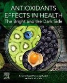 Mohammad Abdollahi, Seyed Mohammad Nabavi, Seyed Mohammad (Baqiyatallah University of Medical Sciences Nabavi, Ana Sanches Silva, Ana (National Institute of Agrarian and Veterinary Research (INIAV Sanches Silva, Ana Sanches Sanches Silva... - Antioxidants Effects in Health