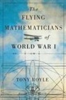 Tony Royle - The Flying Mathematicians of World War I