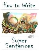 Amanda J Harrington, Amanda J. Harrington - How to Write Super Sentences Large Print