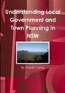 David Carey - Understanding Local Government and Town Planning in NSW