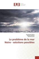 Dimita Dimitrov, Dimitar Dimitrov, Konstanti Petrov, Konstantin Petrov, Dzhamal Uzun - Le problème de la mer Noire - solutions possibles