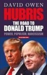 David Owen - Hubris