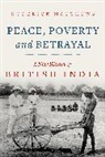 Matthews, Roderick Matthews, Matthews Roderick - Peace, Poverty and Betrayal
