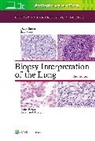 David Suster, Saul Suster - Biopsy Interpretation of the Lung