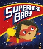 Patricia Hegarty, Hegarty Patricia, Alex Willmore, Willmore Alex - Superhero Baby!