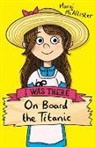 Margi McAllister - On Board the Titanic