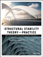 S Jerath, Sukhvarsh Jerath - Structural Stability Theory and Practice