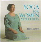 Seema Sondhi - Yoga For Women After Forty