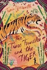 Unsworth Tania Unsworth, Tania Unsworth, Unsworth Tania - The Time Traveller and the Tiger