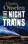 Charles Van Onselen - The Night Trains