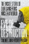 Colonel John Hughes-Wilson, John Hughes-Wilson - Eve of Destruction