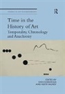 Dan (Soedertoern University) Moxey Karlholm, Dan Moxey Karlholm, Dan Karlholm, Dan (Soedertoern University) Karlholm, Karlholm Dan, Keith Moxey... - Time in the History of Art