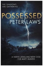 Peter Laws, Peter (Author) Laws, Laws Peter - Possessed