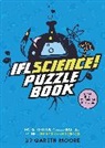 Dr. Gareth Moore, Moore Gareth Moore, Iflscience, Dr Gareth Moore, Dr. Gareth Moore, Gareth Moore - IFLScience! The Official Science Puzzle Book