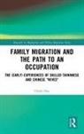 Chieh Hsu, Chieh (Heidelberg University Hsu - Family Migration and the Path to an Occupation