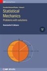 Konstantin Likharev, Konstantin K (Stony Brook University Likharev, Konstantin K. Likharev - Statistical Mechanics: Problems with solutions