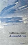 Catherine Barry - A Beautiful Pain