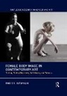 Emily L. Newman, Emily L. (Texas A&amp;m University-Commerce) Newman, Newman Emily L. - Female Body Image in Contemporary Art