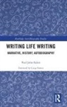 Paul Eakin, Paul John Eakin - Writing Life Writing