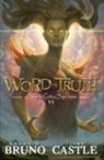 Rhett C Bruno, Rhett C. Bruno, Jaime Castle - Word of Truth