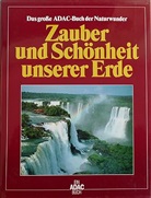 Zauber und Schönheit unserer Erde