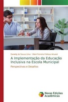 Danielly de Sousa Lima, Vilani Ferreira Feitosa Amaral - A Implementação da Educação Inclusiva na Escola Municipal