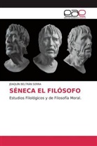 JOAQUÍN BELTRÁN SERRA - SÉNECA EL FILÓSOFO