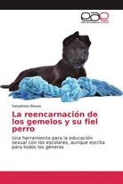 Satyabrata Biswas - La reencarnación de los gemelos y su fiel perro