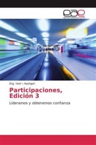 Eng Yasir I Kashgari, Eng. Yasir I. Kashgari - Participaciones, Edición 3