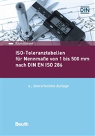 Ralph Dominik, DIN e.V., DI e V, DIN e V - ISO-Toleranztabellen für Nennmaße von 1 bis 500 mm nach DIN EN ISO 286