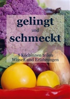 Hackl Helmut, HACKL HELMUT - GELINGT und SCHMECKT