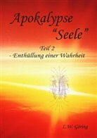 L W Göring, L. W. Göring, L.W. Göring, Clausen, H Clausen, H. Clausen - Apokalypse "Seele"