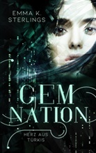 Emma K Sterlings, Emma K. Sterlings - Gem Nation