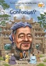 Michael Burgan, Robert Squier, Who HQ, Robert Squier - Who Was Confucius?