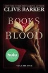 Clive Barker - Clive Barker's Books of Blood: Volume One (Movie Tie-In)