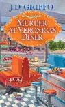 J D Griffo, J.D. Griffo - Murder at Veronica's Diner