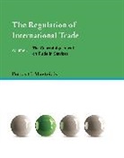 Petros C Mavroidis, Petros C. Mavroidis, Mavroidis Petros C. - The Regulation of International Trade, Volume 3