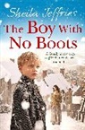 Sheila Jeffries, Jeffries Sheila - The Boy With No Boots