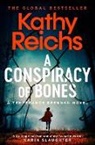 Kathy Reichs - A Conspiracy of Bones