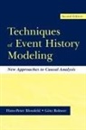 Hans-Peter Blossfeld, G"tz Rohwer, Gotz Rohwer - Techniques of Event History Modeling
