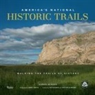 Karen Berger, Ken Burns, Dayton Duncan, Bart Smith - America's National Historic Trails