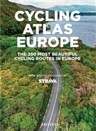 Claude Droussent - Cycling Atlas Europe : The 350 Most Beautiful Cycling Trips in Europe