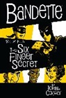 Coleen Coover, Colleen Coover, Paul Tobin, Colleen Coover - Bandette Volume 4: The Six Finger Secret