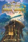 Christopher Healy, Healy Christopher - A Perilous Journey of Danger and Mayhem #2: The Treacherous Seas