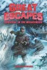 Steven Otfinoski, Otfinoski Steven, James Bernardin, Bernardin James - Great Escapes #4: Survival in the Wilderness