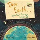 Erin Dealey, Dealey Erin, Luisa Uribe - Dear Earth...From Your Friends in Room 5