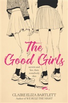 Claire Eliza Bartlett - The Good Girls