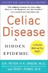 Peter H R Green, Peter H.R. Green, Rory Jones, M.D. Peter H.R. Green - Celiac Disease (Updated 4th Edition)