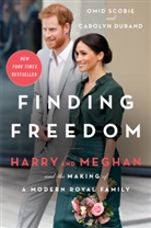 Lou Dnarud, Carolyn Durand, Lou Eibocs, Omid Scobie - Finding Freedom
