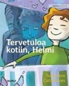 Tuula Pere, Catty Flores - Tervetuloa kotiin, Helmi